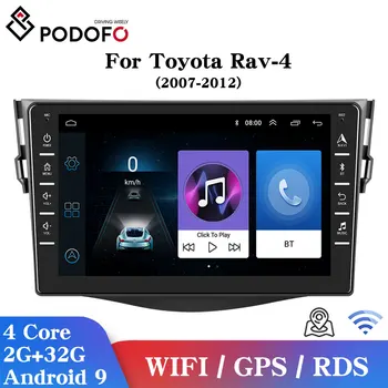 Podofo Multimediálne Pre Toyota Rav4 2007-2012 Android Auto Rádio RAV-4 Stereo Prijímač Auto Inteligentný Systém Navigácie Vedúci Jednotky