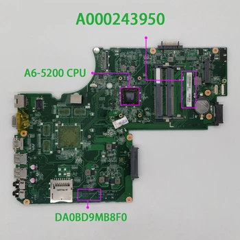 A000243950 DA0BD9MB8F0 w A6-5200 CPU pre Toshiba Satellite C70D-A C75D-Séria Notebook NoteBook Doske Doske Testované